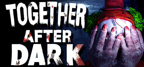 Together After Dark (Epic Games) Giveaway